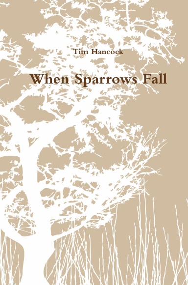 When Sparrows Fall