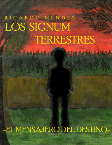 Los Signum Terrestres: El Mensajero del Destino