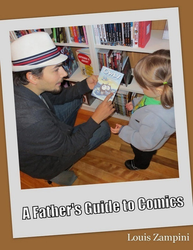 A Father's Guide to Comics
