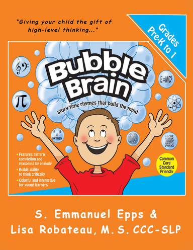 Bubble Brain: Story Time Rhymes That Build the Mind