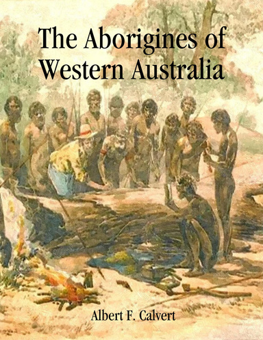 The Aborigines of Western Australia