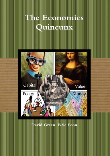 The Economics Quincunx