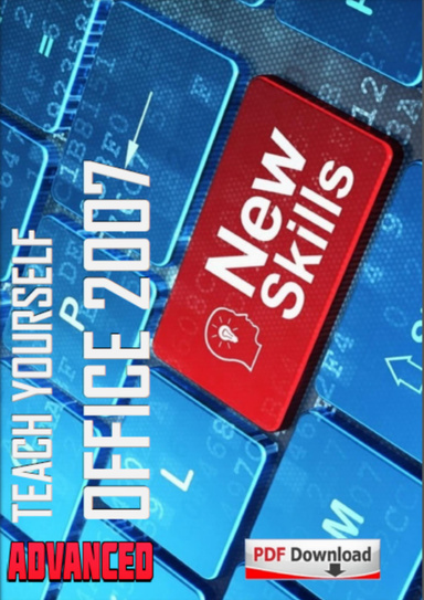 Ebook - Teach Yourself Advanced Office 2007 - Third Edition