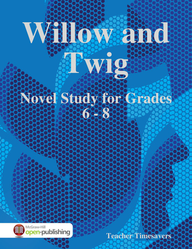 Willow and Twig