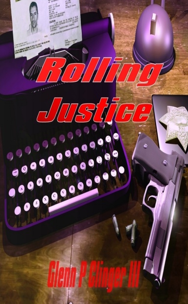 Rolling Justice