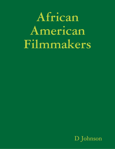 African American Filmmakers