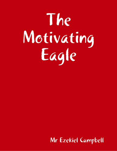 The Motivating Eagle