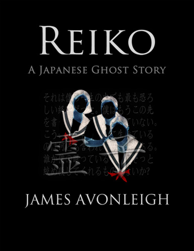 Reiko - A Japanese Ghost Story