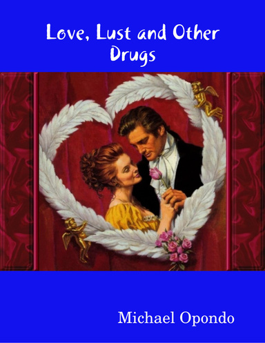Love, Lust and Other Drugs