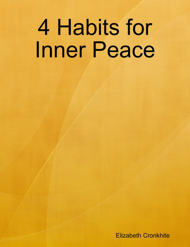 4 Habits for Inner Peace