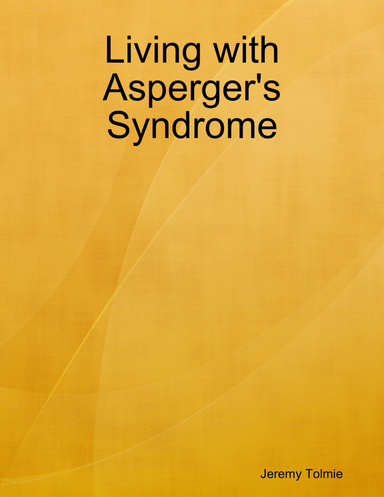 Living with Asperger's Syndrome