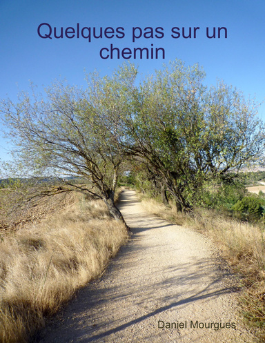 Quelques pas sur un chemin
