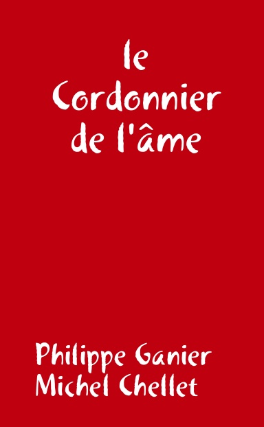 le cordonnier de l'âme