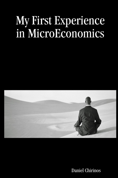 My First Experience in MicroEconomics