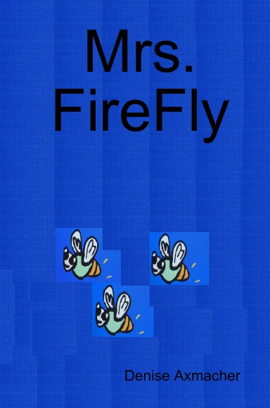 Mrs. FireFly
