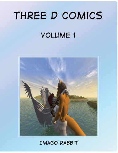 Three D Comics Volume 1