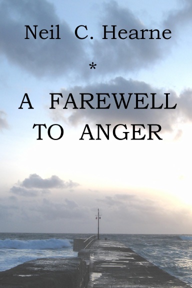 A  FAREWELL  TO  ANGER