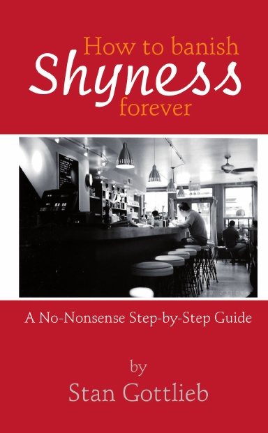 How to Banish Shyness Forever