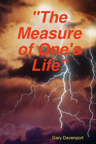 "The Measure of One's Life"
