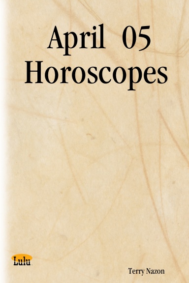 April  05 Horoscopes