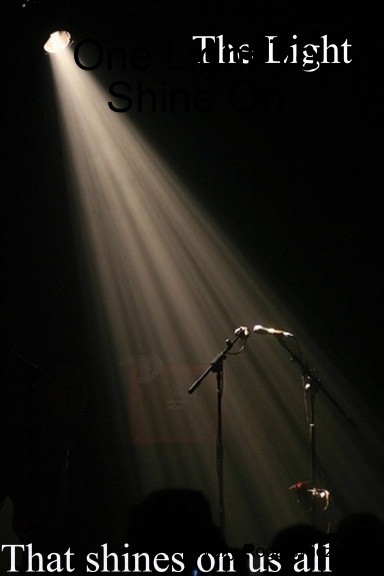 One Light To Shine On