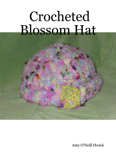 Crocheted Blossom Hat