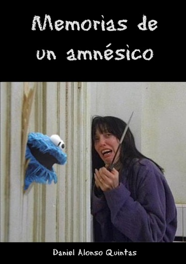 Memorias de un amnésico