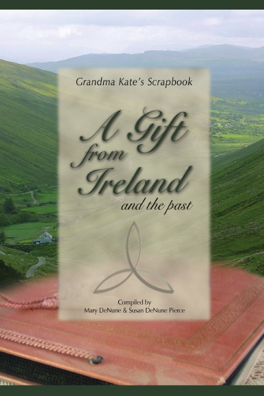 A Gift from Ireland and the Past