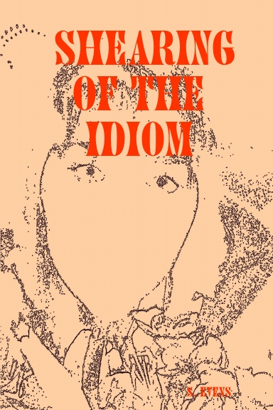Shearing of the Idiom