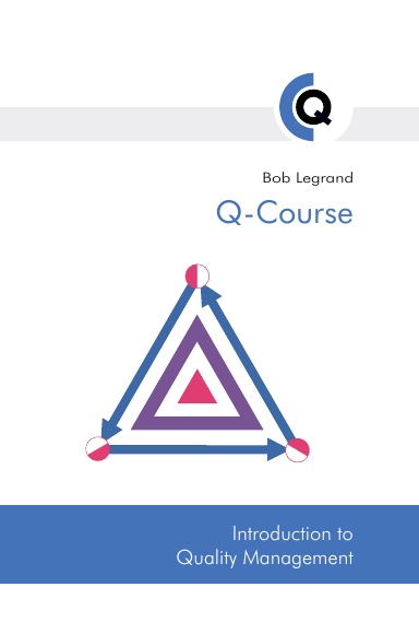 Q-Course Introduction to Quality Management