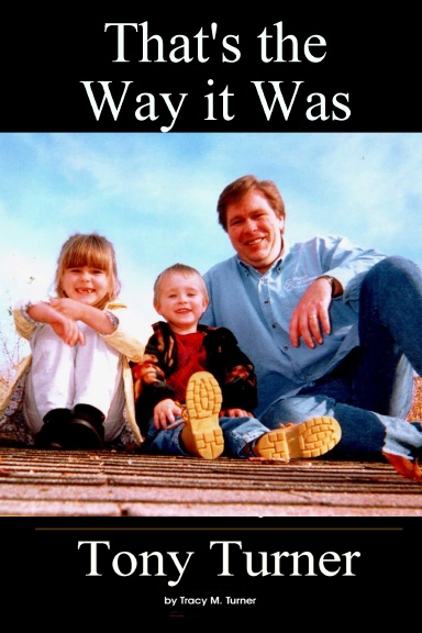 That's the Way it Was