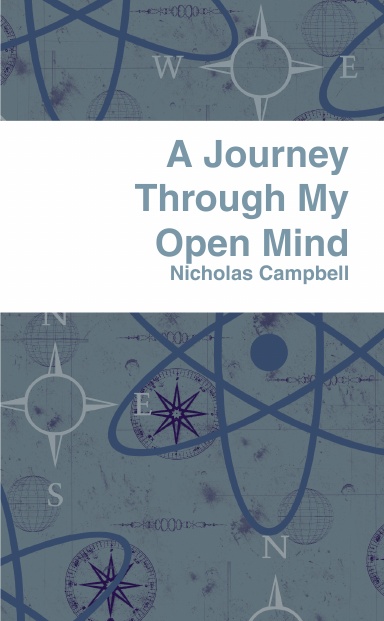 A Journey Through My Open Mind