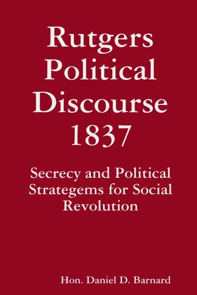 Rutgers Political Discourse 1837