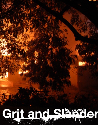 Hollywood Grit and Slander