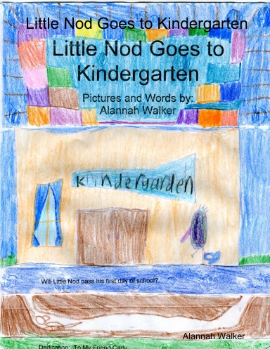 Little Nod Goes to Kindergarten