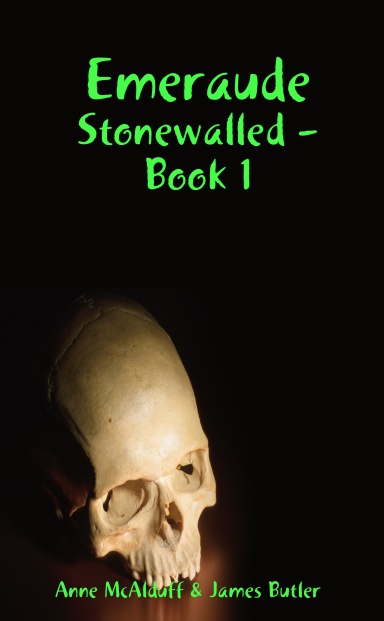 Stonewalled: Emeraude