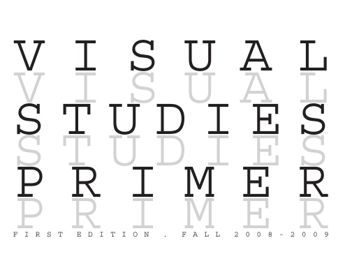 Visual Studies Primer - First Edition
