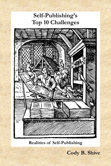 Self-Publishing's Top 10 Challenges