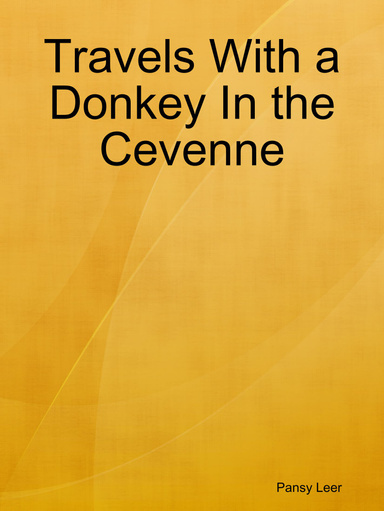 Travels With a Donkey In the Cevenne