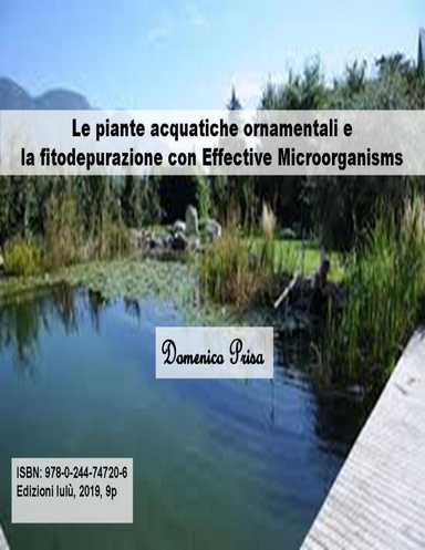 Le piante acquatiche ornamentali e la fitodepurazione con Effective Microorganisms