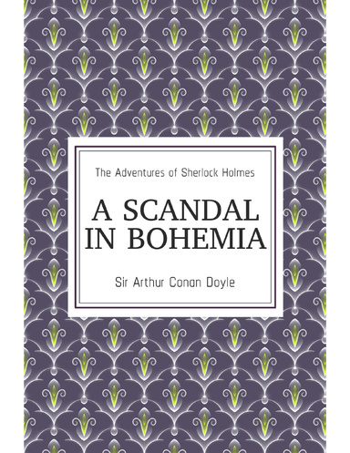 A Scandal In Bohemia