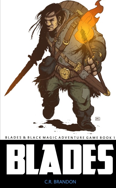 BLADES     Blades & Black Magic Book 1