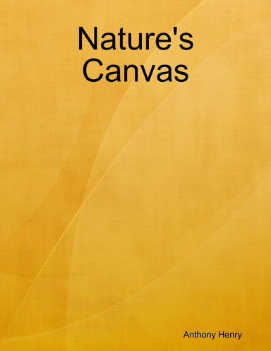 Nature's Canvas