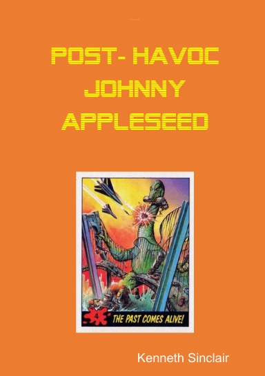 Post-Havoc Johnny Appleseed
