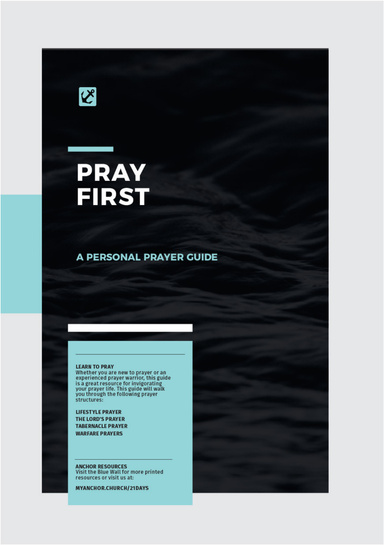 Pray First (Anchor Church Edition)