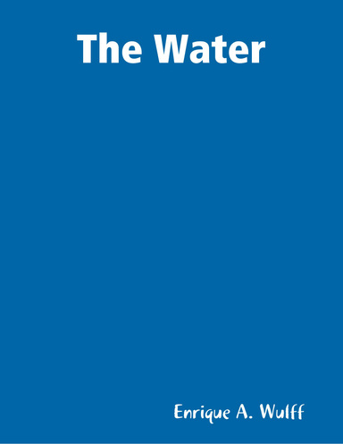 The Water