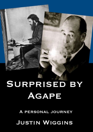 Surprised by Agape