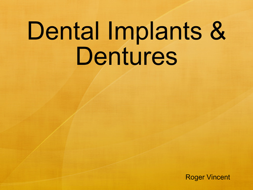 Dental Implants & Dentures