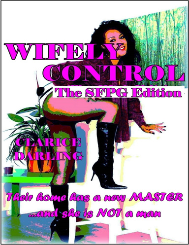 Wifely Control - The Sfpg Edition