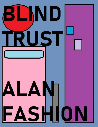 Blind Trust